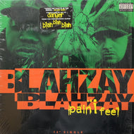 BLAHZAY BLAHZAY / Pain I Feel (697 120 084-1, 12inch)