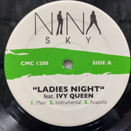 NINA SKY / Ladies Night (CMC 1200, 12inch)