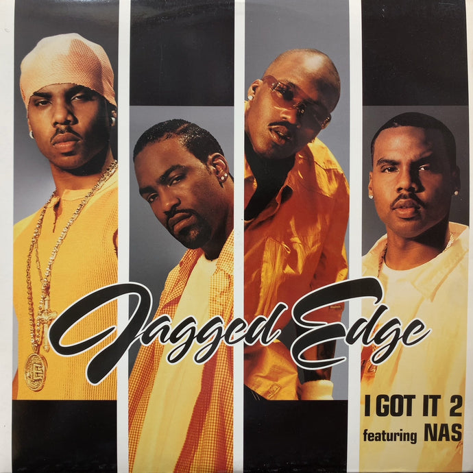 JAGGED EDGE / I Got It 2 (44 79739, 12inch)