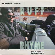 KING TEE / Ruff Rhyme (Back Again) V-15583, 12inch