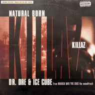DR. DRE & ICE CUBE / Natural Born Killaz (Reissue, 12inch)