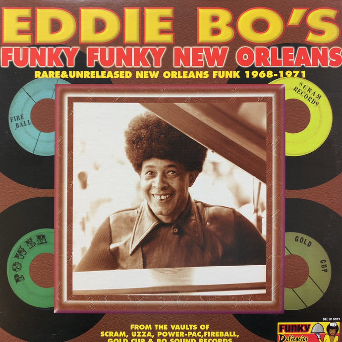 V.A. (EXPLOSIONS, VIBRETTES) / Eddie Bo's Funky Funky New Orleans (DEL LP 0021, LP)