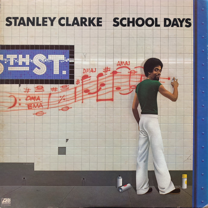 STANLEY CLARKE / School Days (P-10239A, 12inch)