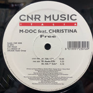 M-DOC feat. CHRISTINA / Free (CNR 5008, 12inch)