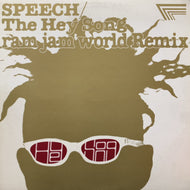 SPEECH / The Hey Song (Ram Jam World Remix) WQJB-1006, 12inch