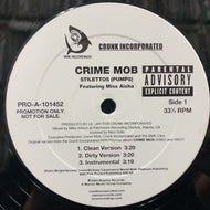 CRIME MOB / Shine Cause I Grind / Circles (PRO-A-102041, 12inch)