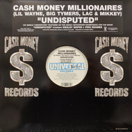 CASH MONEY MILLIONAIRES / Undisputed (422 860 985-1, 12inch)