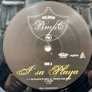 PIMP C / I'sa Playa (56756-1, 12inch)