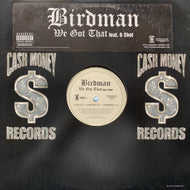 BIRDMAN / We Got That (UNIR21475-1, 12inch)