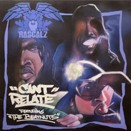 RASCALZ / Cant Relate (FIV 1207, 12inch)