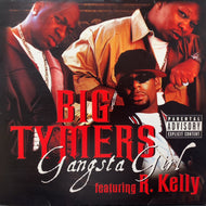 BIG TYMERS / Gangsta Girl (B0001355-11, 12inch)