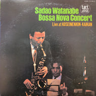 SADAO WATANABE (渡辺貞夫) / Bossa Nova Concert (YS-7045-CT, LP) 1980 press