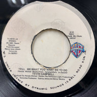 TEVIN CAMPBELL / Tell Me What You Want Me To Do (7-19131, 7inch)