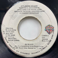 ATLANTIC STARR / Always / All In The Name Of Love (7-28455, 7inch)