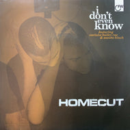 HOMECUT / I Don't Even Know / Not Far To Go (FW26, 7inch)
