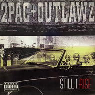 2 PAC + OUTLAWZ / Still I Rise (0694904131, 2LP)