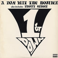 1ST DOWN / A DAY WIT THE HOMIEZ