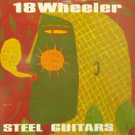 18 WHEELER / STEEL GUITAR