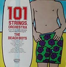 101 STRINGS / PLAY AND SING THE SONGS OF THE BEACH BOYS