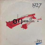 1927 / ...Ish