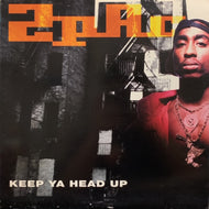 2PAC / KEEP YA HEAD UP (us original)
