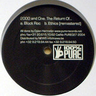 2000 AND ONE / BLOCK ROC / ETHIC