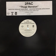 2PAC / THUGZ MANSION