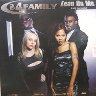 2.4 FAMILY / LEAN ON ME