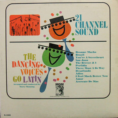 21 CHANNEL SOUND / THE DANCING VOICES GO LATIN