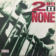 2ND II NONE / 2ND II NONE