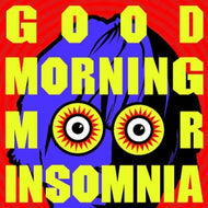 2BOY / GOOD MORNING MR. INSOMNIA