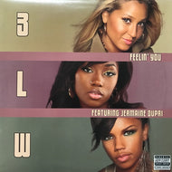 3LW / FEELIN' YOU