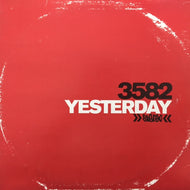 3582 / YESTERDAY