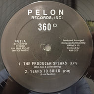 360° / YEARS TO BUILD / PELON