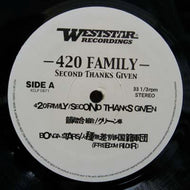 420 FAMILY / SECOND THANKS GIVEN