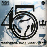 45 KING / UNIVERSAL BEAT GENERATION