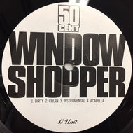 50 CENT / WINDOW SHOPPER