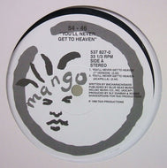 54-46 / YOU'LL NEVER GET TO HEAVEN (Reissue)