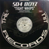 504 BOYZ / TIGHT WHIP