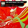 6TH SENSE / ILLUSION / ON A WING