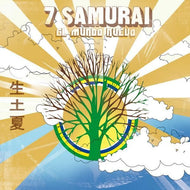 7 SAMURAI / EL MUNDO NUEVO