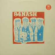 84 NASH / THE KINGS OF YEAH