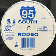95 SOUTH / RODEO