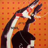 90 LOVERS / I Know You Got Soul 