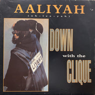 AALIYAH / Down With The Clique