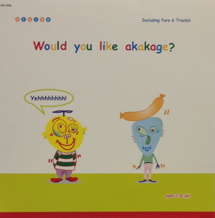 AKAKAGE / WOULD YOU LIKE AKAKAGE? / LODGERS – TICRO MARKET