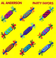 AL ANDERSON / PARTY FAVORS