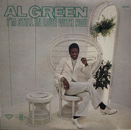 AL GREEN / I'M STILL IN LOVE WITH YOU