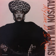 ALYSON WILLIAMS / MY LOVE IS SO RAW