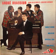 ANDRE BRASSEUR / EARLY BIRD